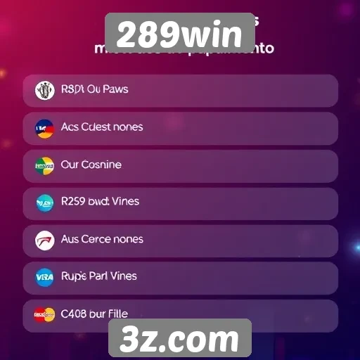 Métodos de pagamento oferecidos pelo 289win